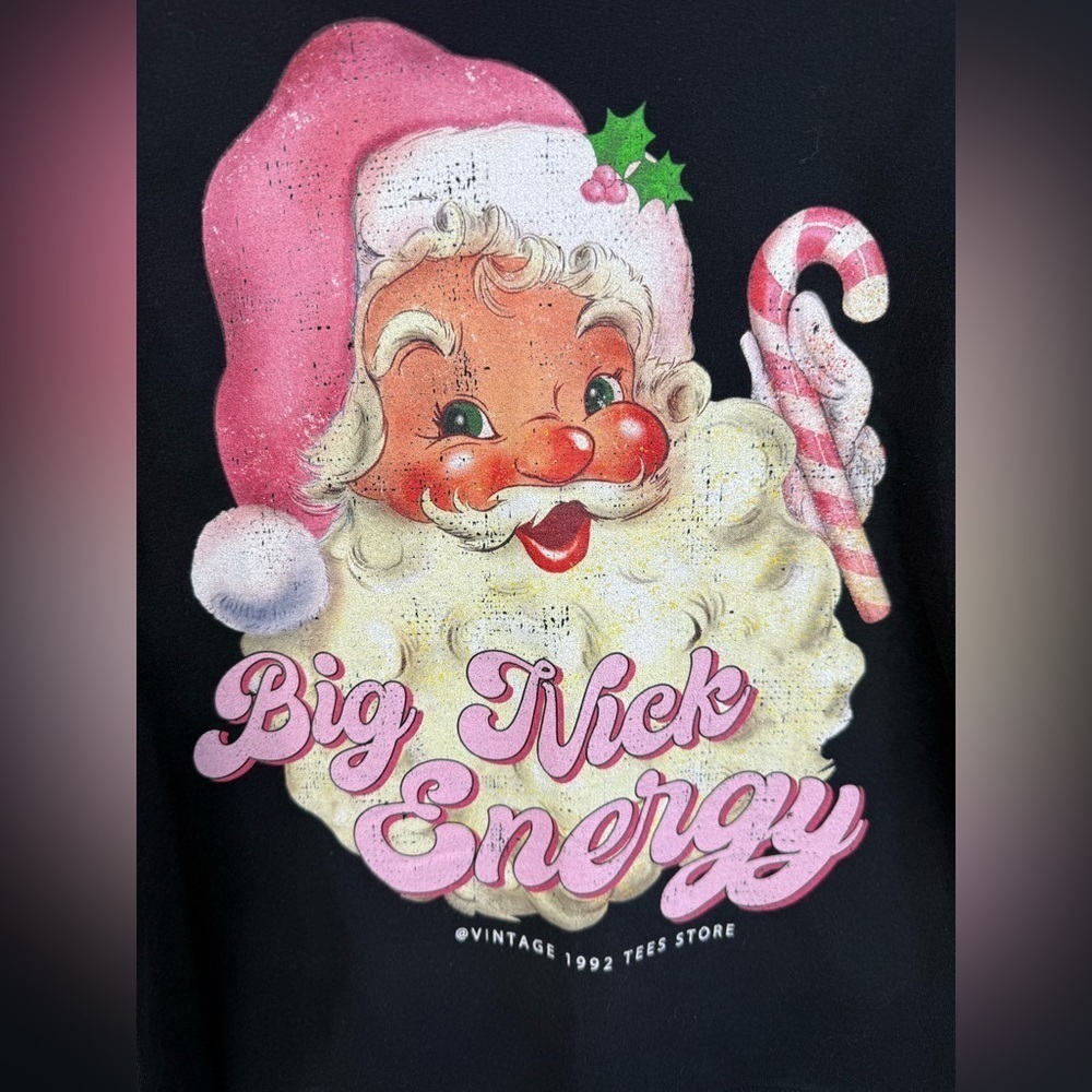 Big Nick Energy women’s Santa Christmas black graphic sweatshirt. Size medium - Picture 3 of 6